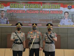 Kapolda Lantik AKBP Ferry Harahap Kapolresta Padang