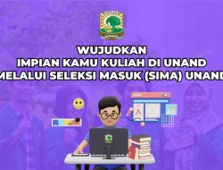 Wujudkan Impian Kamu Kuliah  di Unand Melalui Seleksi Masuk (SIMA) Unand