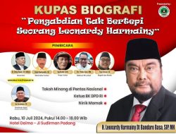 Biografi Pengabdian Tak Bertepi Seorang Leonardy Harmainy akan Dikupas