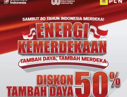PLN Hadirkan Diskon Tambah Daya 50% Sambut HUT ke-80 RI