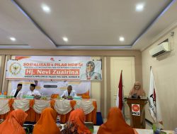 Sosialisasi Empat Pilar Kebangsaan di Kota Pariaman, Hj. Nevi Zuairina Tekankan Pentingnya Kesadaran Nasional pada Kader PKS
