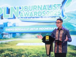 Angkat Tema “Energi Berdaulat untuk Indonesia Kuat”, PLN Journalist Awards 2025 Apresiasi 18 Karya Terbaik