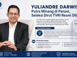 Yuliandre Darwis Putra Minang di Pansel, Seleksi Dirut TVRI Resmi Dibuka
