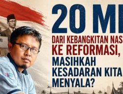 20 Mei: Kebangkitan Nasional di Era Penjilat dan Propaganda