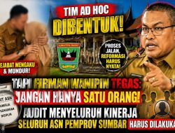 Pemprov Sumbar Bentuk Tim Adhoc, Audit Menyeluruh Disiplin ASN!